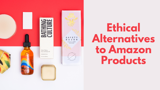 15+ Ethical Alternatives to Amazon Products